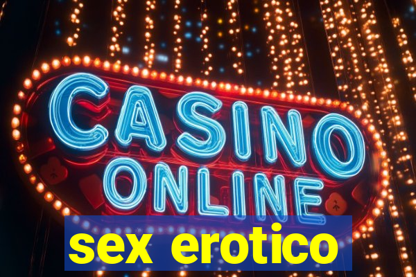 sex erotico